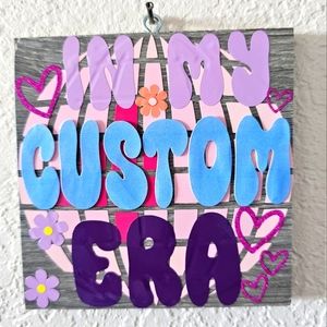 Handmade Personalize Taylor Swift Inspired In My Custom Era decorative sign